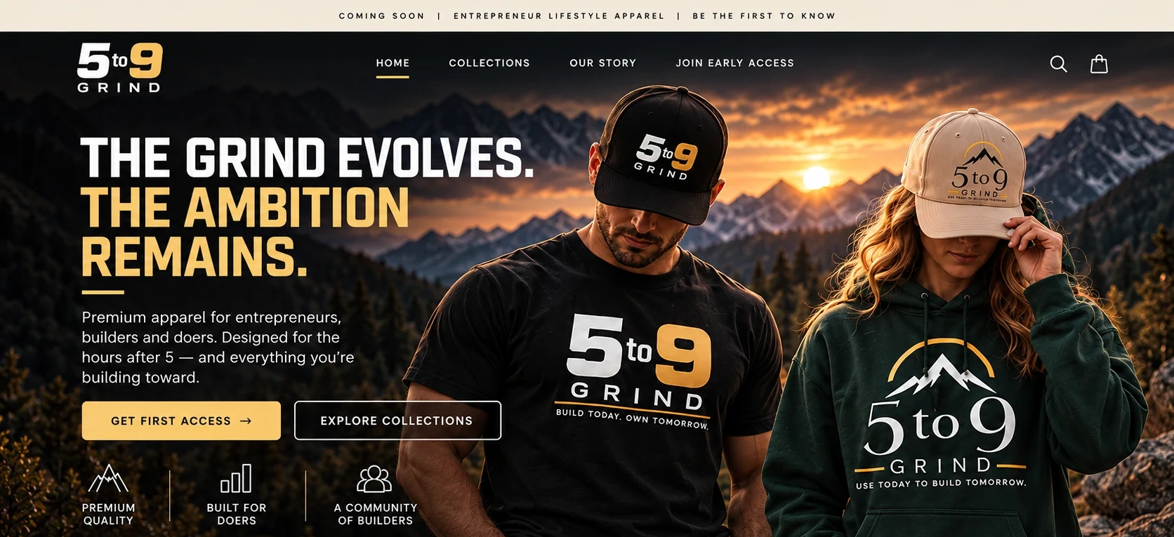 5to9 GRIND coming soon hero showing entrepreneur lifestyle apparel with black 5to9 GRIND tee, forest green 5to9 GRIND hoodie, and mountain sunset branding scene.